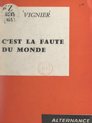 cover image of C'est la faute du monde